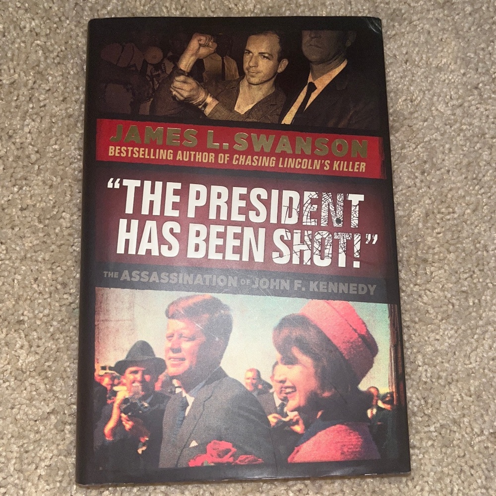 “The President Has Been Shot!” Book